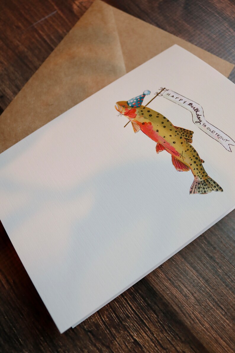 Old Trout Birthday Card Fly Fishing Guy Birthday Stationery Fisherman Card Gifts Man Fishing Notecard image 4