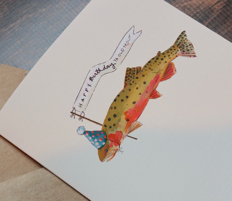 Old Trout Birthday Card Fly Fishing Guy Birthday Stationery Fisherman Card Gifts Man Fishing Notecard image 1