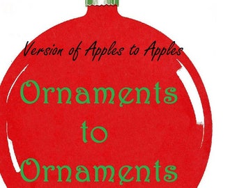 Ornaments to Ornaments (versione natalizia di Apples to Apples)