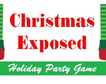 Christmas Exposed, stampabile / scaricabile (un gioco da ridere ad alta voce)