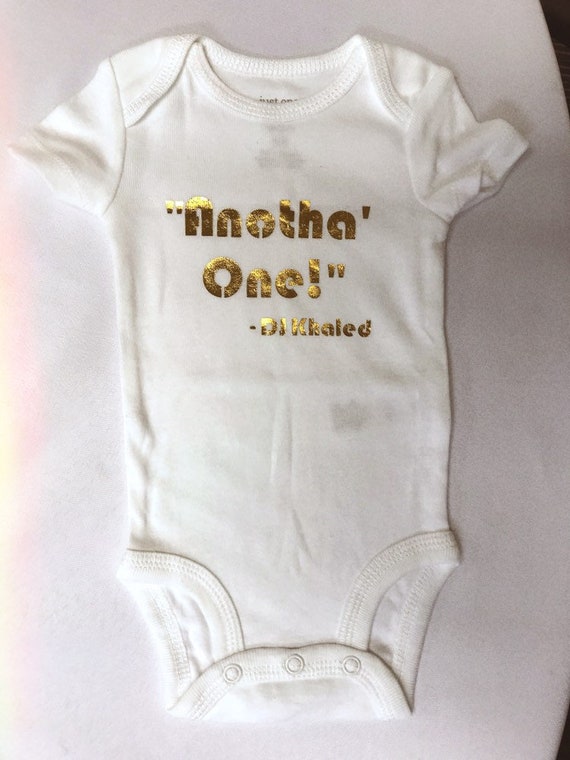 Anotha One Onesie Dj Khaled Lyrics Another Onesie Etsy