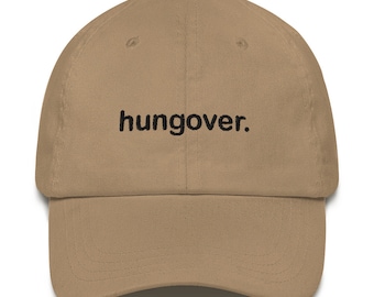hungover. Hat