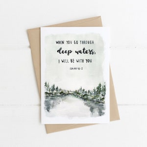 When You Go Through Deep Waters I Will Be With You, Isaiah 43:2 Greeting Card, Grief Greeting Card, Mourning Card, Sympathy, Condolences