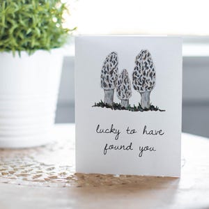 Chanceux de vous avoir trouvé, morilles, carte d'anniversaire rustique, carte d'amant de plein air, carte d'amant de la nature, anniversaire de rencontre, mariage
