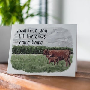 Tarjeta de vaca Hereford, linda tarjeta de amor por las vacas, te amaré hasta que las vacas vuelvan a casa, tarjeta de vaca roja y blanca, tarjeta de felicitación de animales de granja