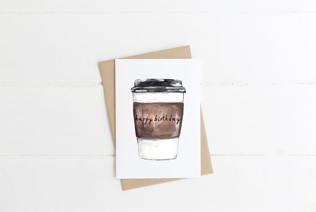 Happy Birthday Coffee Cup, Birthday Card, Coffee Lover Barista Card