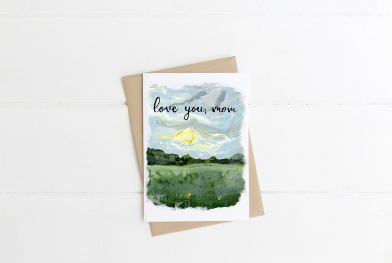 Love You Mom Greeting Card, Mothers Day, Mom Birthday, Landscape Nature Card image 1