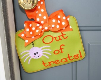 Digital Download  Out Of Treats Sign Embroidery Machine Design for the 5x7 hoop