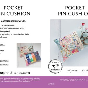 May include: A sewing pattern for a pocket pin cushion, with a finished size of 4 inches by 6 inches. The pattern is by Vivian Pou and is available on the website purple-stitches.com. The image shows a finished pin cushion with a patchwork design and a pocket for holding pins and scissors.