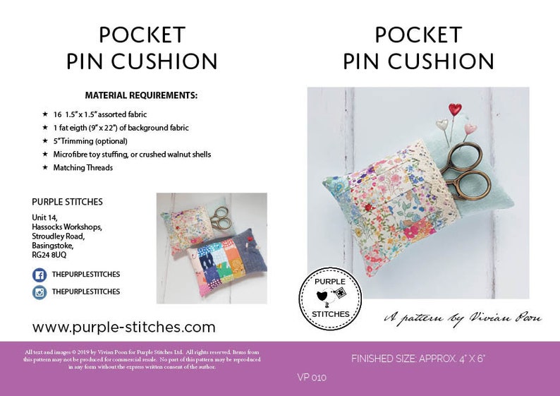 May include: A sewing pattern for a pocket pin cushion, with a finished size of 4 inches by 6 inches. The pattern is by Vivian Pou and is available on the website purple-stitches.com. The image shows a finished pin cushion with a patchwork design and a pocket for holding pins and scissors.