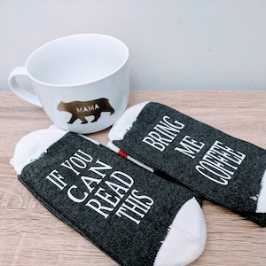 If You Can Read This ... Bring Me A Coffee, Socks with Words, Mothers Day Gift, Gift for Teachers. Word Socks, Funny Socks, Novelty Socks
