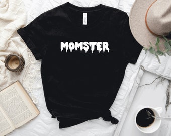 Momster Shirt, Momster Halloween Tee, Halloween Costume for Mom, Halloween Mom Shirt, Women Halloween Shirt, Funny Halloween Gift