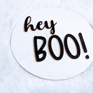 Hey Boo Halloween Porch Sign, Front Door Halloween Sign, Wood Halloween Sign, 3D Laser Hey Boo Retro Sign, 3D Boo Cutout sign, laser cut boo