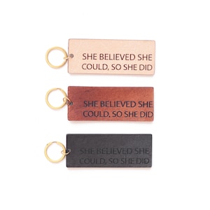 She Believed She Could, So She Did Leather Mantra Keychain | Leather Keychain | Quote Keychain | Personalized Keychain
