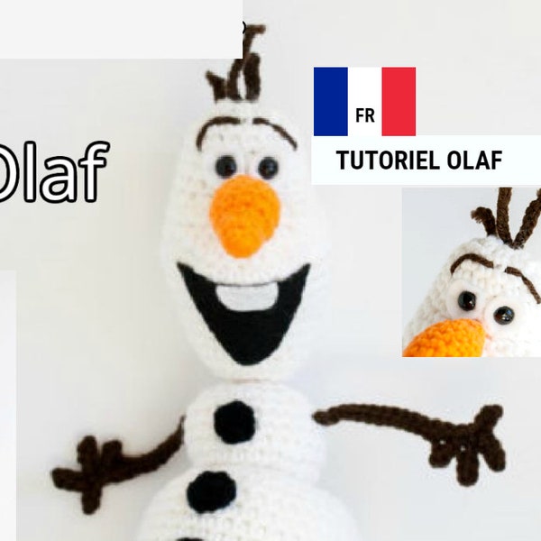 Tutoriel amigurumi Olaf bonhomme de neige