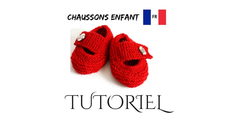 Tutoriel des chaussons fille 4/5 ans image 1