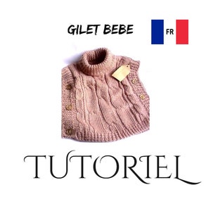 Tutoriel, explications du gilet bébé image 1