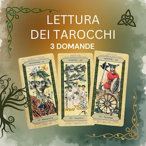 Lettura dei Tarocchi: 3 Domande - Predizione del futuro -Consulto privato e accurato - risposta veloce