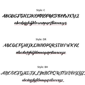 May include: Three different styles of uppercase and lowercase letters in a cursive font. The styles are labeled "C", "DR", and "BH".
