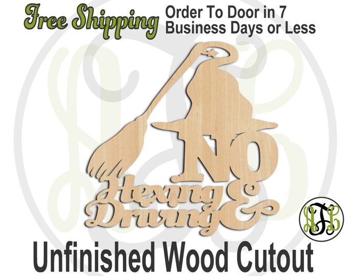 No Hexing & Driving - 160207- Halloween Cutout, unfinished, wood cutout, wood craft, laser cut wood, wood cut out, Door Hanger, wooden sign