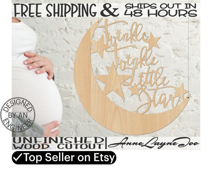 Twinkle Twinkle Little Star Wood Cutout, Nursery Cutout, Baby Shower sign, unfinished, wood cut out, laser cut, Ships in 48 HOURS -325016