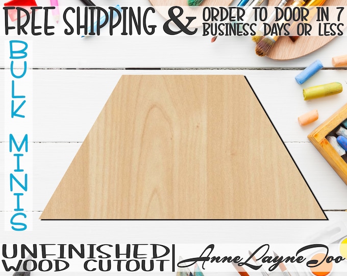 Trapezoid- 2" to 6" Minis, Small Wood Cutout, unfinished, wood cutout, wood craft, laser cut shape, wood cut out, ornament -40047