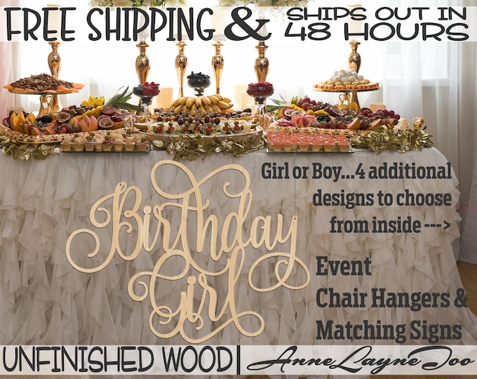 Birthday Girl or Boy Wood Sign, unfinished, wood cut out, laser cut, Birthday Sign, Sweet 16, Chair Hanger, Ships in 48 HOURS -321026-35