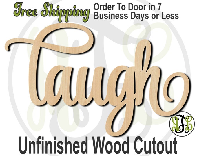 laugh - 320019SSt- Word Cutout, unfinished, wood cutout, wood craft, laser cut wood, wood cut out, Door Hanger, wooden sign, wall art