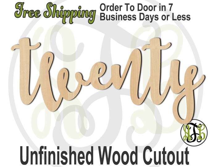 twenty - 320246FrFt- Word Cutout, unfinished, wood cutout, birthday, number, laser cut wood, wood cut out, Door Hanger, wooden sign, age