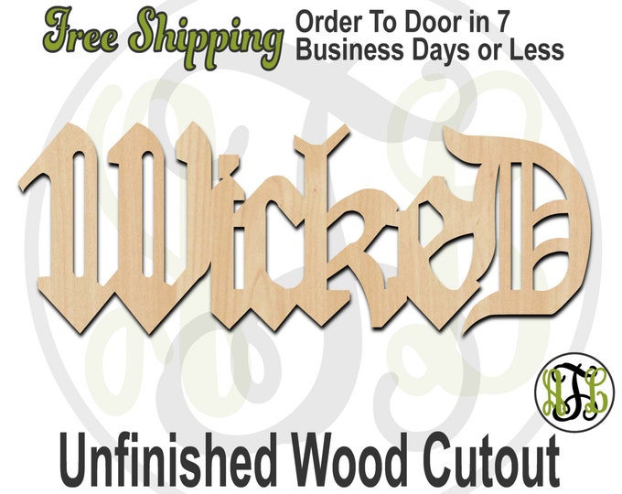 Wicked - 320006- Word Cutout, unfinished, wood cutout, wood craft, laser cut wood, wood cut out, Door Hanger, wooden sign, wall art