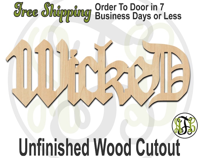 Wicked - 320006- Word Cutout, unfinished, wood cutout, wood craft, laser cut wood, wood cut out, Door Hanger, wooden sign, wall art