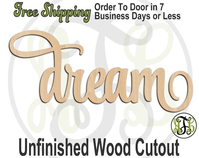 dream - 320017SSt- Word Cutout, unfinished, wood cutout, wood craft, laser cut wood, wood cut out, Door Hanger, wooden sign, wall art