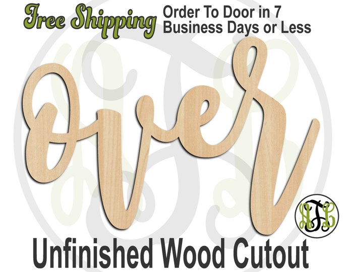 over - 320203FrFt- Word Cutout, unfinished, wood cutout, wood craft, laser cut wood, wood cut out, Door Hanger, wooden sign, wreath accent