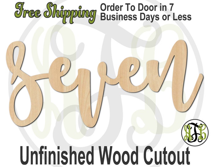 seven - 320234FrFt- Word Cutout, unfinished, wood cutout, birthday, number, laser cut wood, wood cut out, Door Hanger, wooden sign, age