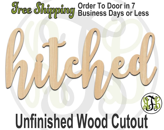 hitched - 320212FrFt- Word Cutout, unfinished, wood cutout, wood craft, laser cut wood, wood cut out, Door Hanger, wooden, wreath accent