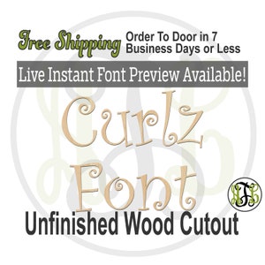 Curlz Font Name / Word / Phrase- Block Alphabet Cutout, unfinished, wood cutout, laser cut wood, wood cut out, wooden,  Live Font Preview