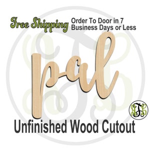pal - 320226FrFt- Word Cutout, unfinished, wood cutout, wood craft, laser cut wood, wood cut out, Door Hanger, wooden sign, wreath accent
