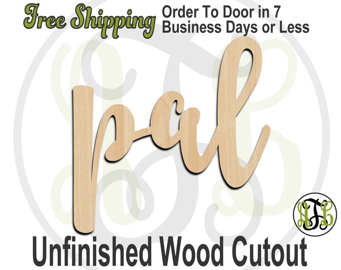 pal - 320226FrFt- Word Cutout, unfinished, wood cutout, wood craft, laser cut wood, wood cut out, Door Hanger, wooden sign, wreath accent