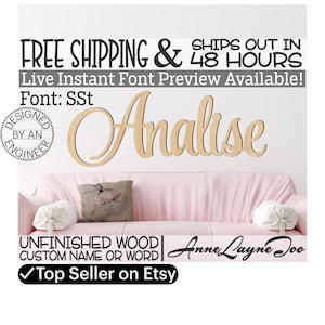 Wooden Name Sign, SSt Font,  unfinished wood cutout, Custom Wood Name Sign, Nursery Sign, Wedding, Birthday Sign, Name in Wood- 48 HOURS
