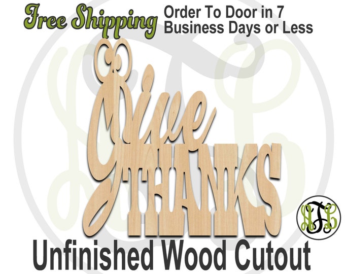 Give Thanks 1 - 170201- 15" x 15" Thanksgiving Cutout, unfinished, wood cutout, wood craft, laser cut, wood cut out, Door Hanger, wall art