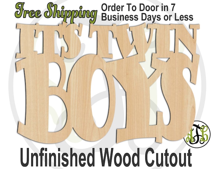 It's TWIN BOYS - 320001TB- Cutout, unfinished, wood cutout, wood craft, laser cut shape, wood cut out, Door Hanger, wooden sign, party