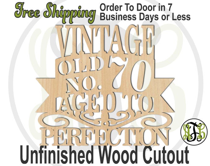 Aged to Perfection - 325018- Birthday Sign, unfinished, wood cutout, wood craft, laser cutout, wood cut out, Grandpa, Grandma, Milestone