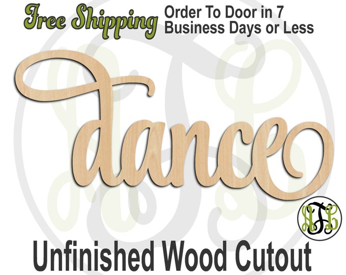 dance - 320013SSt- Word Cutout, unfinished, wood cutout, wood craft, laser cut wood, wood cut out, Door Hanger, wooden sign, wall art