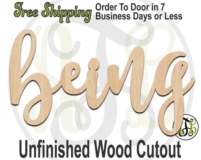 being - 320200FrFt- Word Cutout, unfinished, wood cutout, wood craft, laser cut wood, wood cut out, Door Hanger, wooden sign, wreath accent