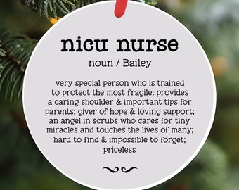 NICU Nurse RN Christmas Ornament PERSONALIZED | Baby Nurse Definition Dictionary Gift | Personalized Gift | Holiday Gift For Preemie Nurse