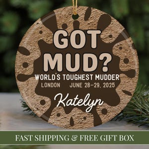PERSONALIZED Mud Run Christmas Ornament 2025 Mudder Event Ornament 2025 Mud Race Obstacle Course Xmas Ornament Mudder Gift Women Men