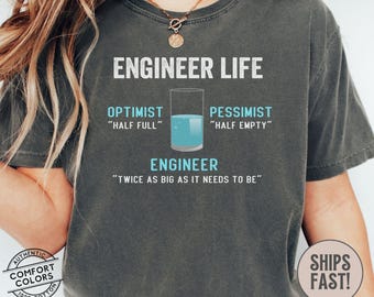 Funny Engineer TShirt, Optimist Pessimist Engineer Shirt, Engineer Meme Tee, Gift For Engineer Christmas Retirement, Engineering Humor