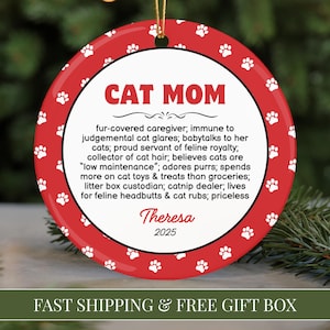Cat Mom Personalized Christmas Ornament Funny Cat Mom Definition Holiday Gift Cat Lover Ornament Gift For Her Cat Owner Xmas Ornament