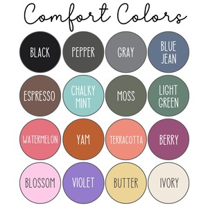May include: A chart of 12 color swatches with the names of each color written in white text. The colors are: black, pepper, gray, blue jean, espresso, chalky mint, moss, light green, watermelon, yam, terracotta, berry, blossom, violet, butter, and ivory.