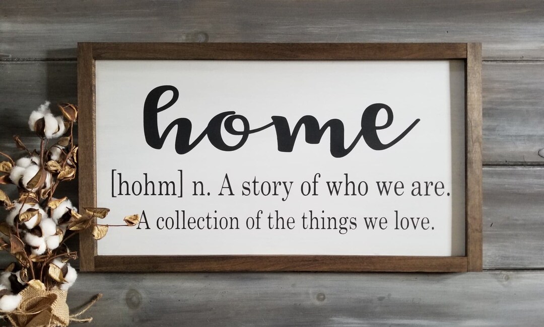 Home A Story of Who We Are, Home Definition Sign, Sign, Wooden Sign
